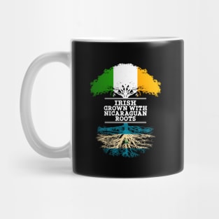 Irish Grown With Nicaraguan Roots - Gift for Nicaraguan With Roots From Nicaragua Mug